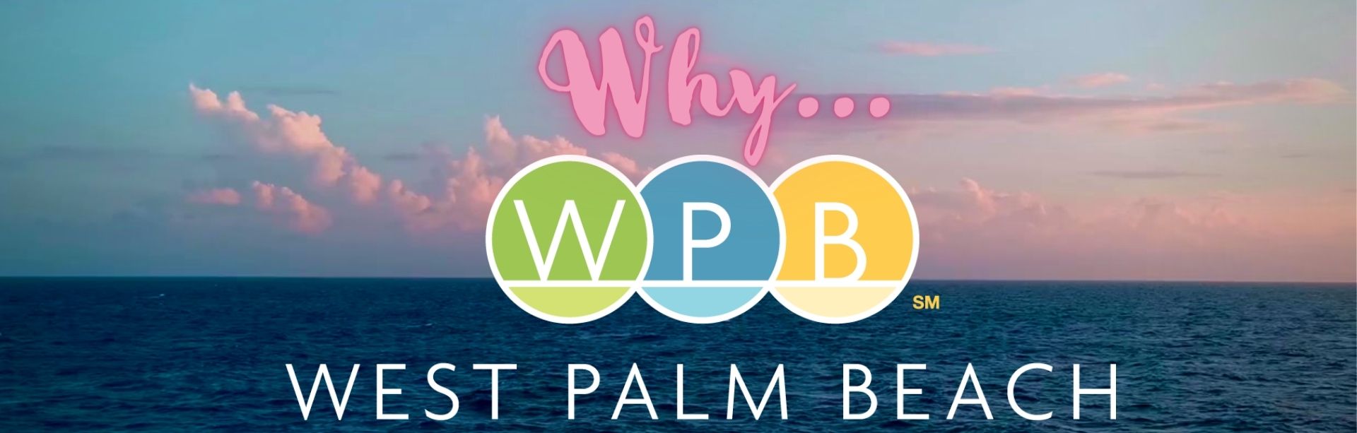 Why WPB