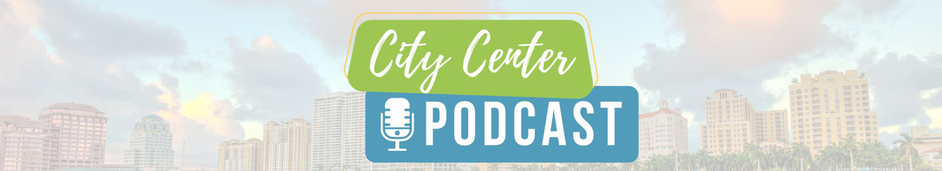 City Center Podcast Page banner