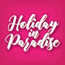 Holiday in Paradise logo on magenta background.