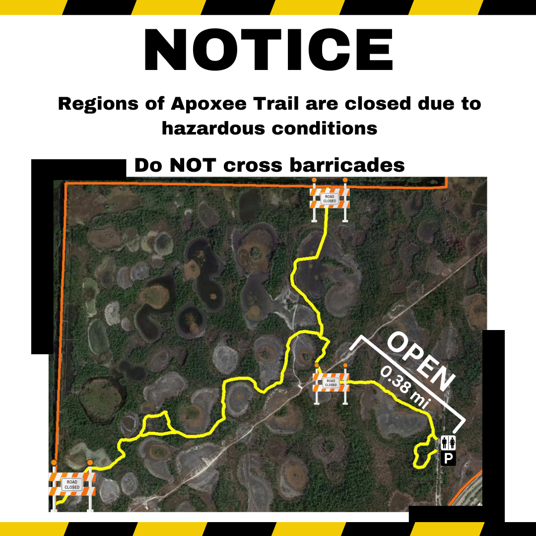 Notices that all entrances to Apoxee Trail are closed 