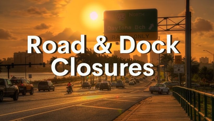 Road and Dock Closures