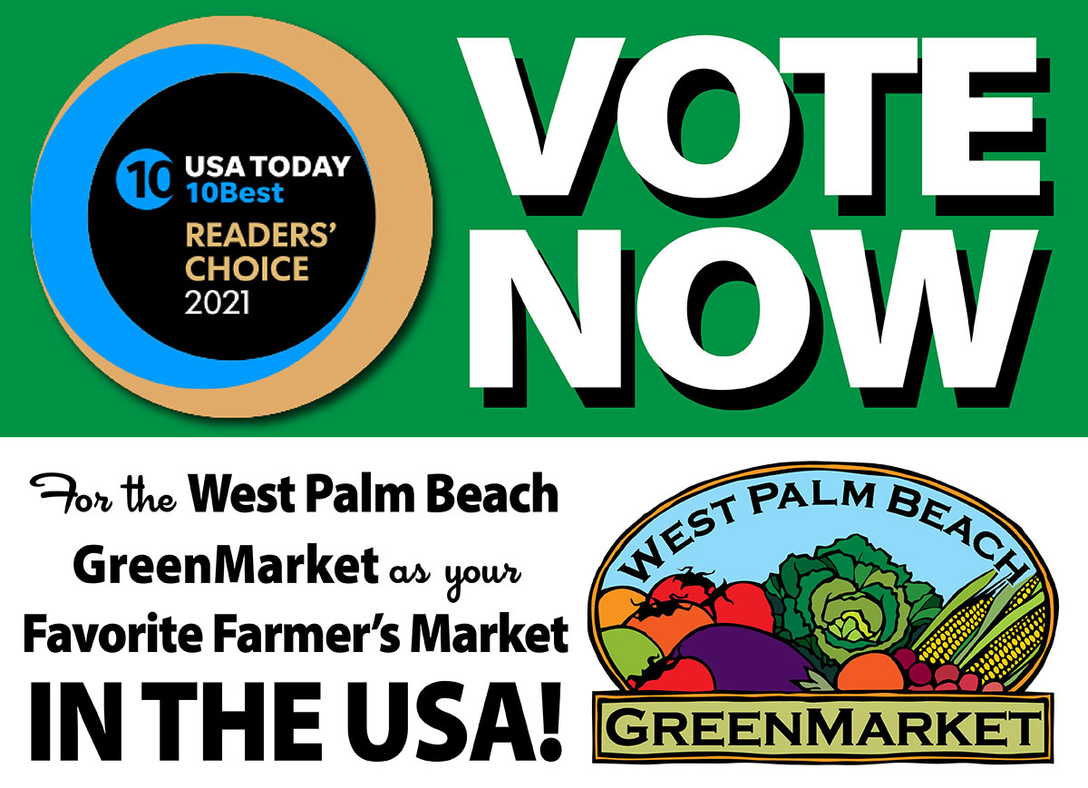 Vote now for the West Palm Beach green market as your favorite farmers market in the U S A.