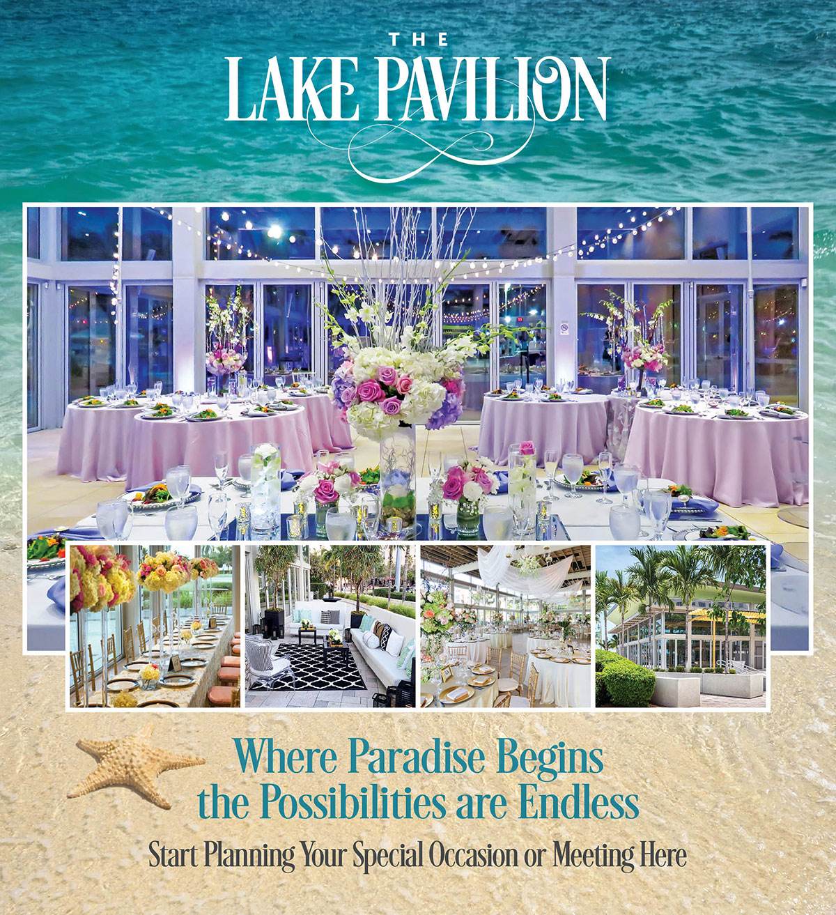 The Lake Pavilion. Where paradise begins the possibilities are endless. Start planning your special occasion or meeting here.