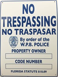 No Trespass Sign