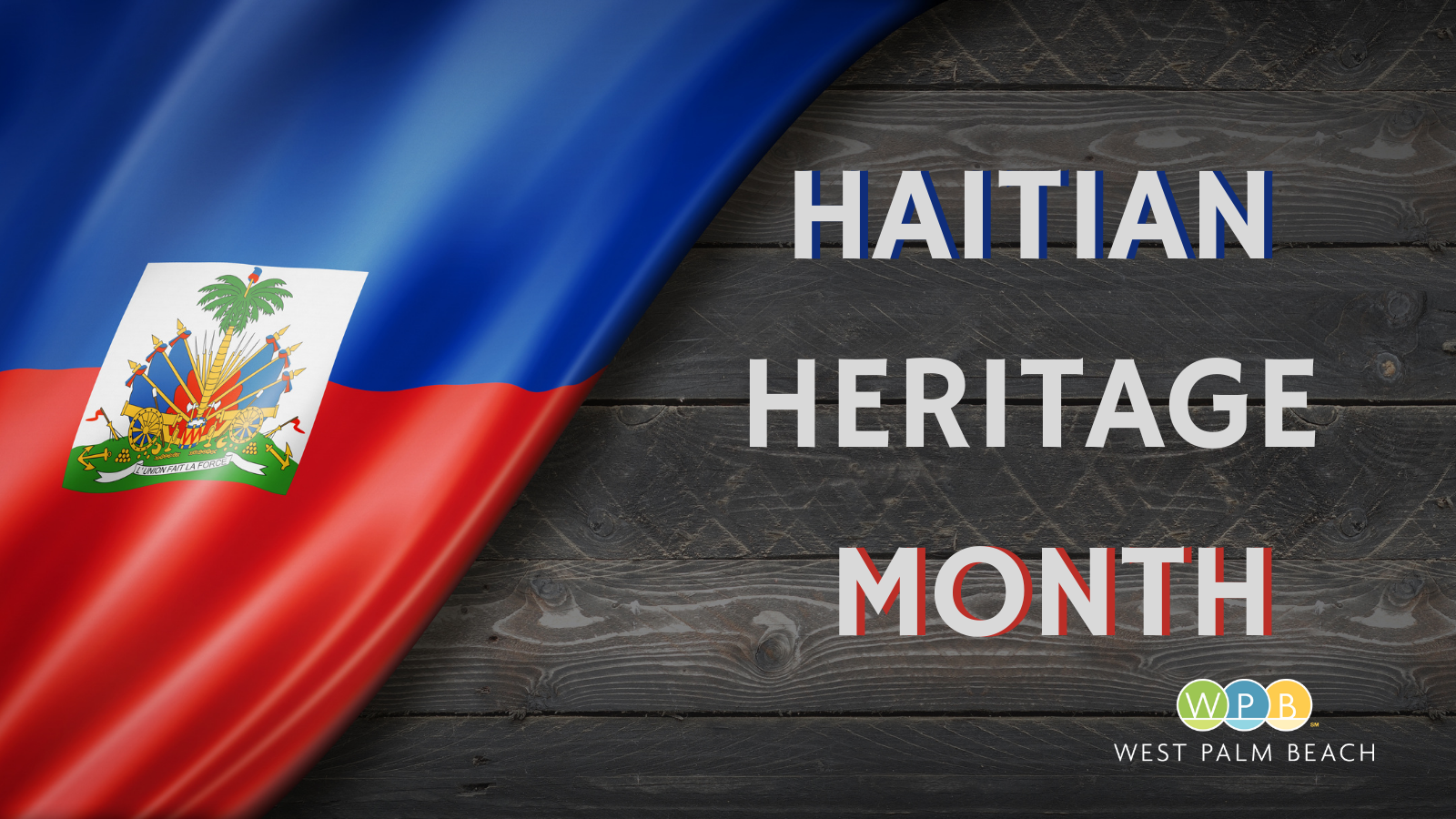 Haitian Heritage Month