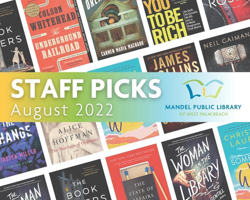 Staff Picks August 2022 blog cover